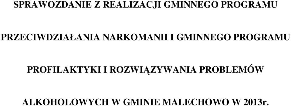 GMINNEGO PROGRAMU PROFILAKTYKI I