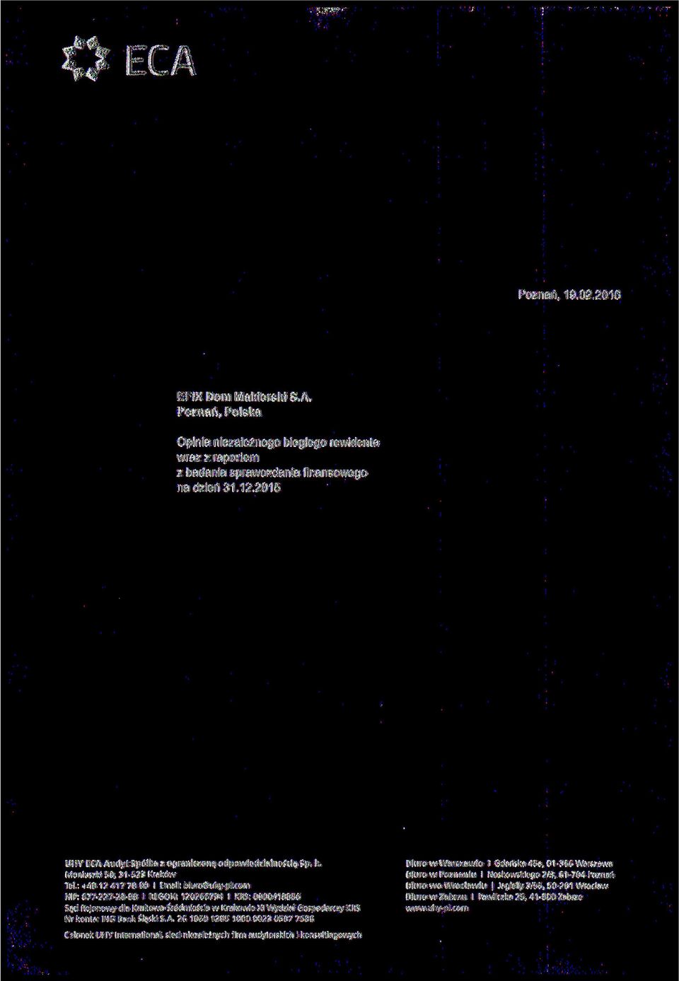 0000418856 Stjd Rejonowy dia Krakowa-ŚródmieScia w Krakowie XI Wydział Gospodarczy KRS Nr konta: ING Bank śląski S.A.