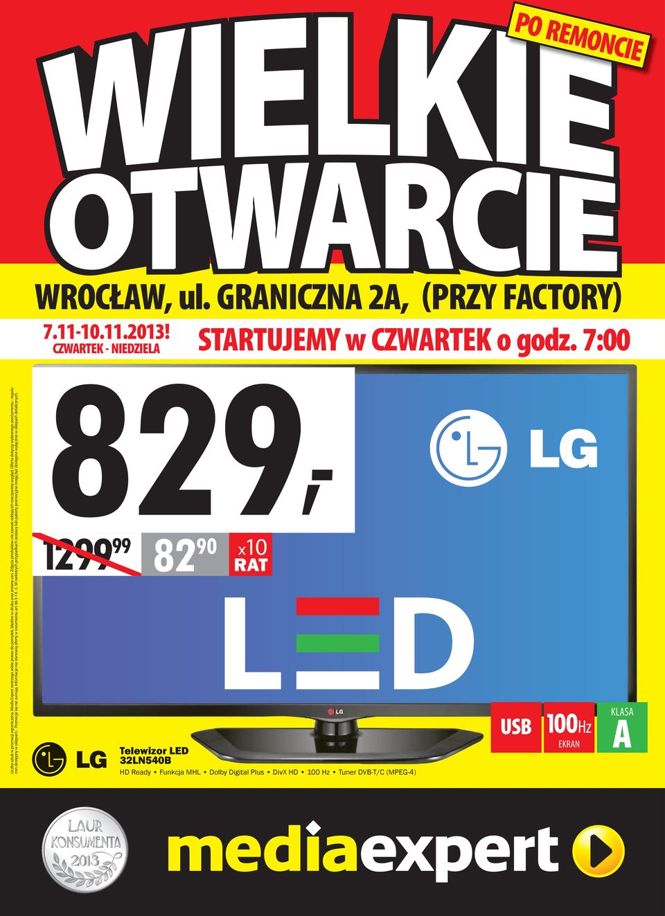 Informacje nie stanowią oferty w rozumieniu art. 66 1 K. C. W niektórych przypadkach zestawy lub pakiety promocyjne mogą być dostępne wyłącznie w sklepach detalicznych. 7.