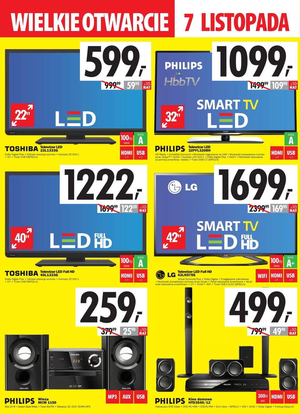 tabletu Tuner DVB-T/C (MPEG-4) 2 A 2 16 122 20 23 16, 169 40" Telewizor LED Full HD 40L1333G Dolby Digital Plus Cyfrowa redukcja szumów Kontrast 25 000:1 CI+ Tuner DVB-T(MPEG-4) 100Hz 3 A 2 259, 42"