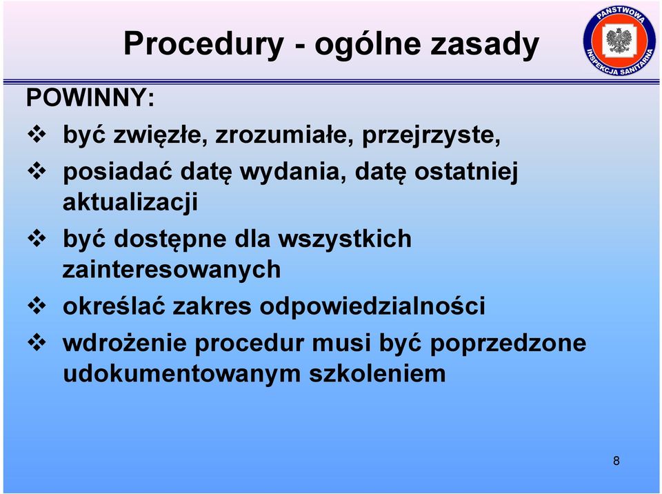 dostępne dla wszystkich zainteresowanych określać zakres