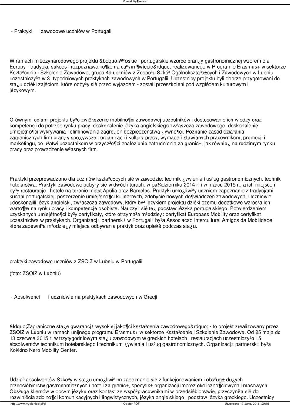 tygodniowych praktykach zawodowych w Portugalii.