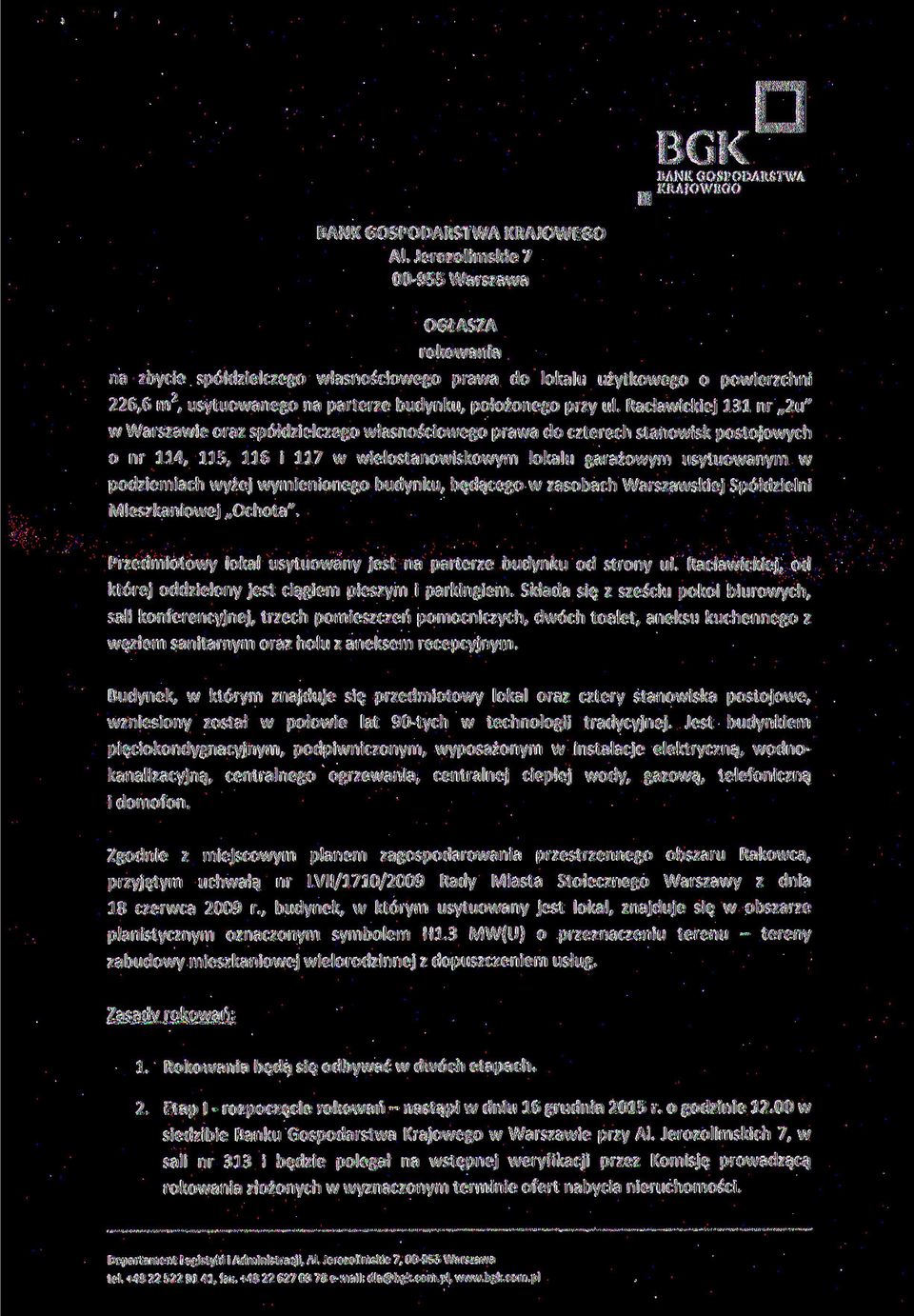 Racławickiej 131 nr 2u" w Warszawie oraz spółdzielczego własnościowego prawa do czterech stanowisk postojowych 0 nr 114, 115, 116 i 117 w wielostanowiskowym lokalu garażowym usytuowanym w podziemiach