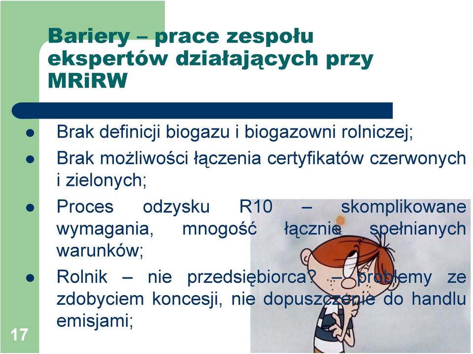 zdobyciem koncesji, nie dopuszczenie do handlu Proces odzysku R10 skomplikowane