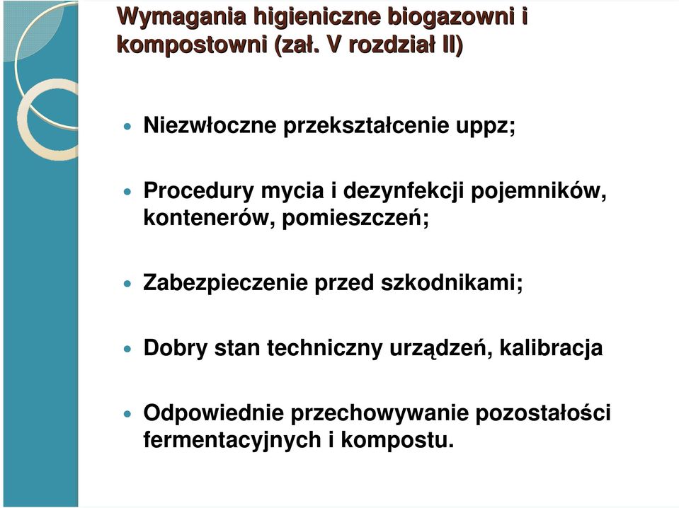 dezynfekcji pojemników, kontenerów, pomieszczeń; Zabezpieczenie przed