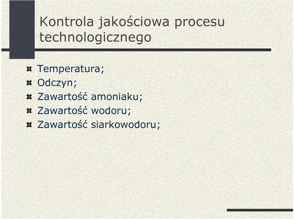 Odczyn; Zawartość amoniaku;