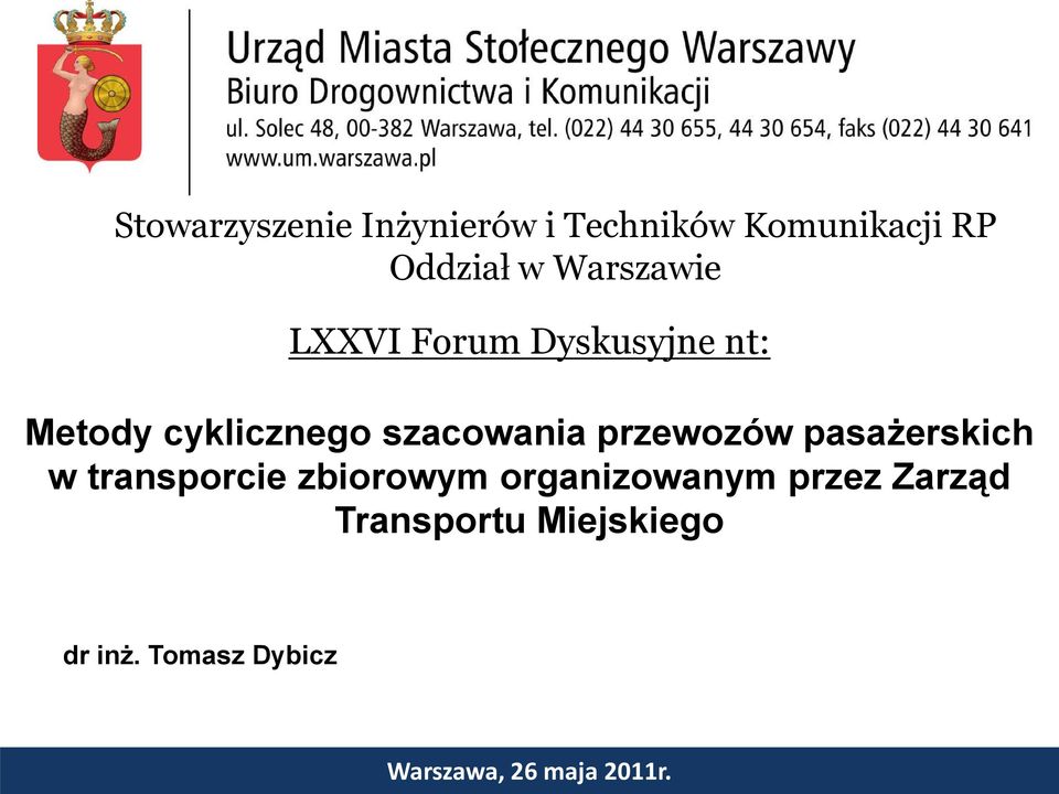 przewozów pasażerskich w transporcie zbiorowym organizowanym przez