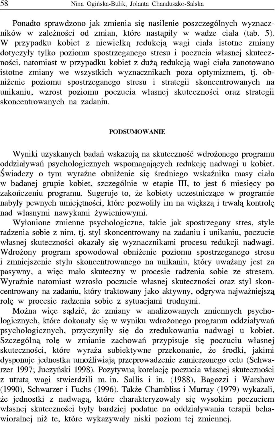 ciała zanotowano istotne zmiany we wszystkich wyznacznikach poza optymizmem, tj.