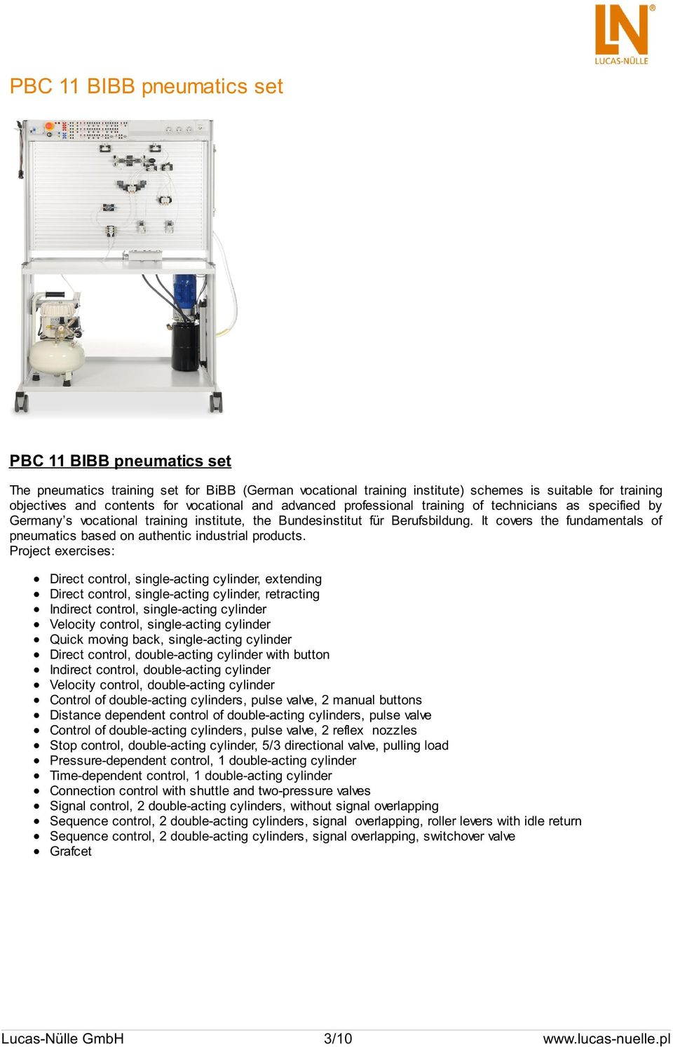 It covers the fundamentals of pneumatics based on authentic industrial products.