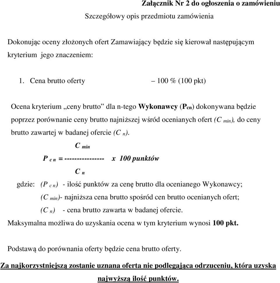 zawartej w badanej ofercie (C n).