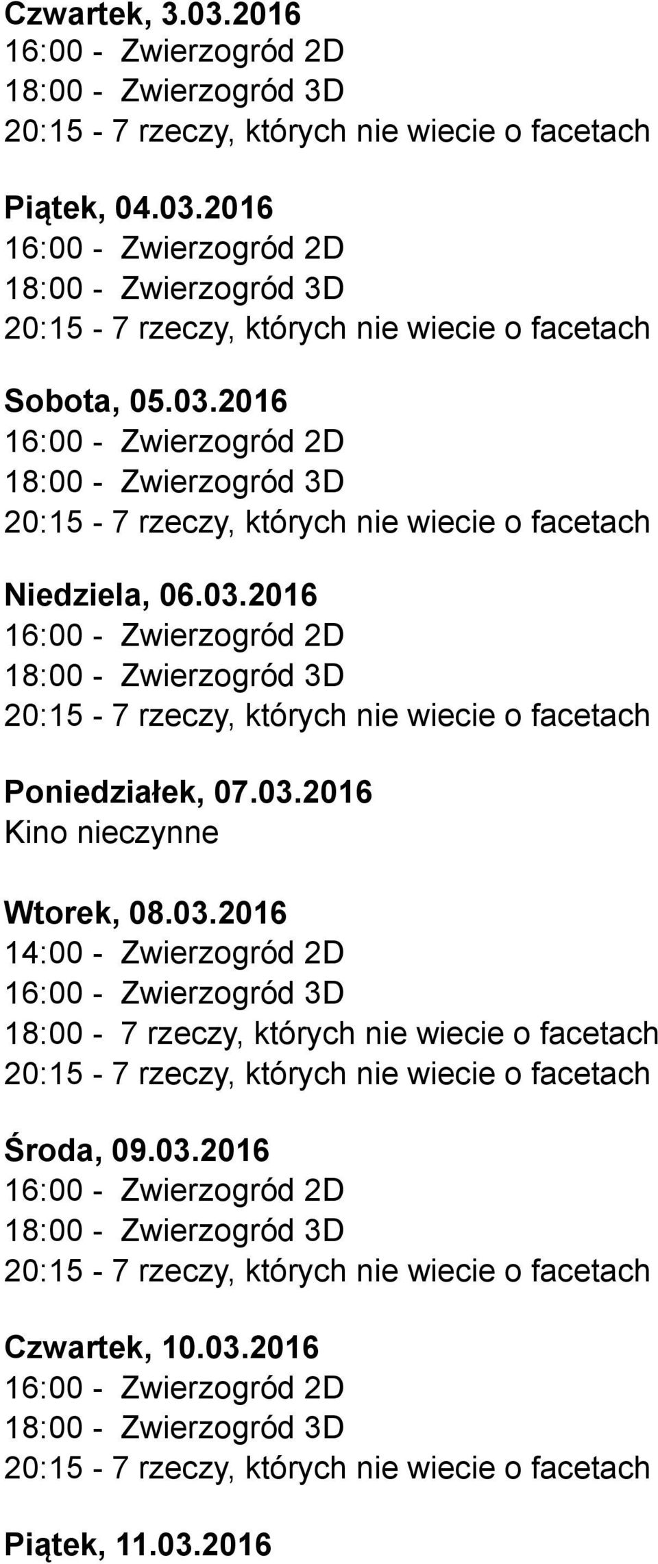 Zwierzogród 2D 16:00 - Zwierzogród 3D 18:00-7 rzeczy, których nie
