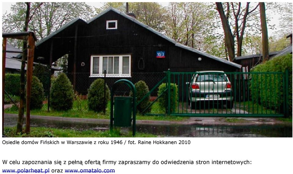 pełną ofertą firmy zapraszamy do odwiedzenia stron