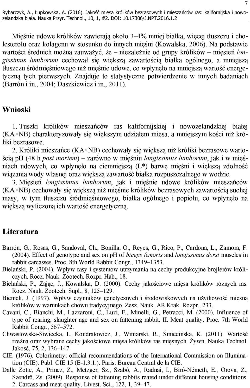 do innych mięśni (Kowalska, 2006).
