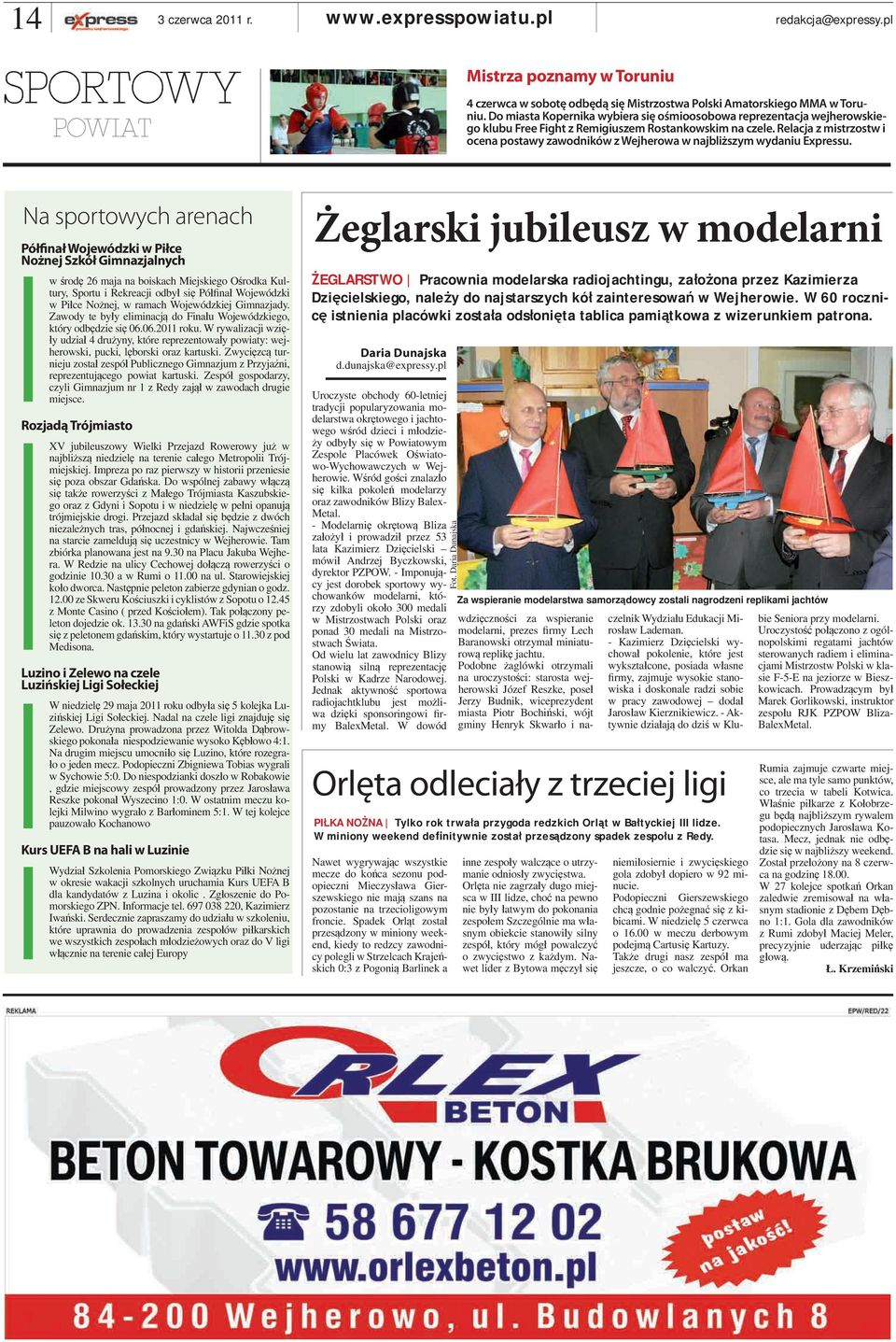 Relacja z mistrzostw i ocena postawy zawodników z Wejherowa w najbliższym wydaniu Expressu.