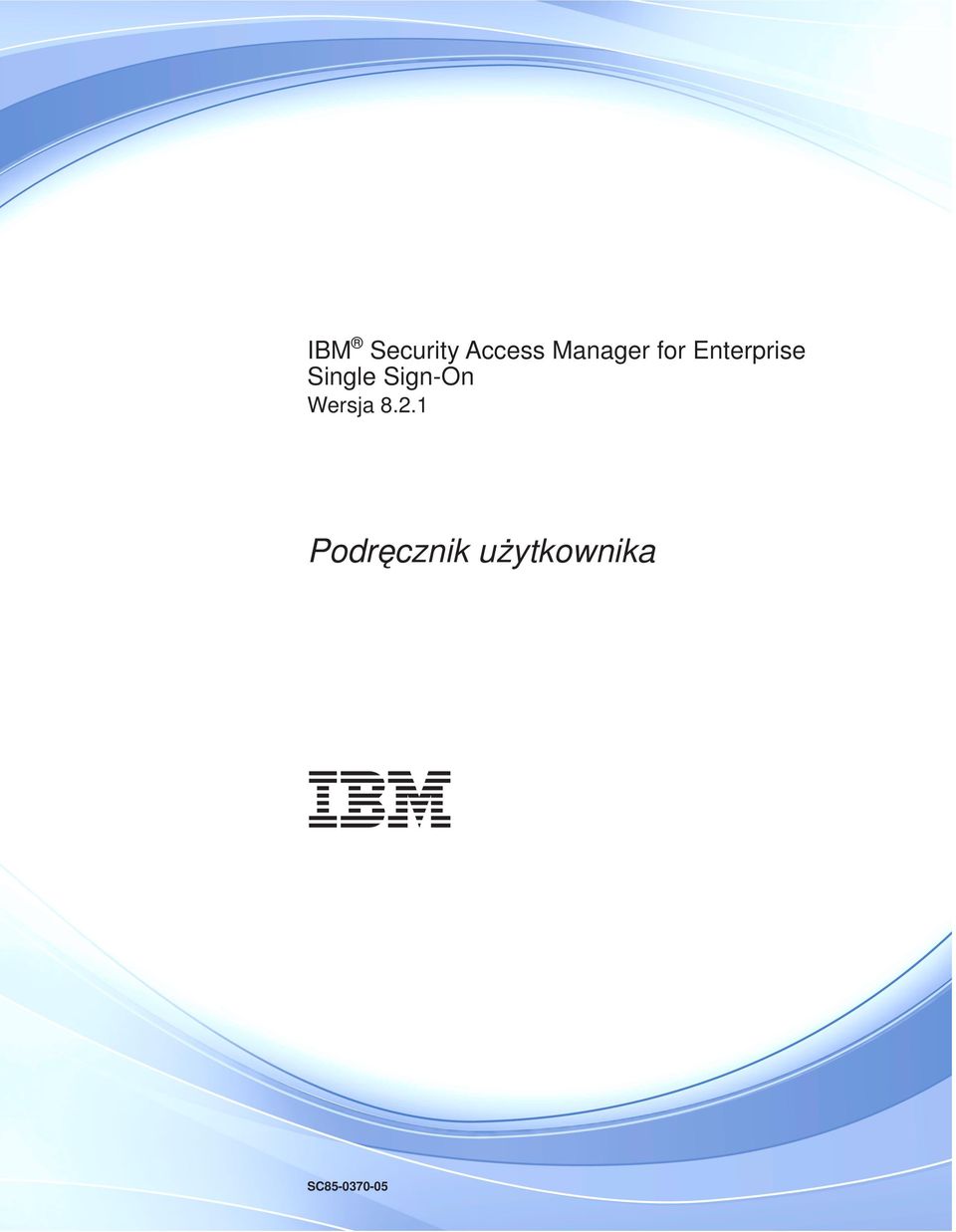 Single Sign-On Wersja 8.2.