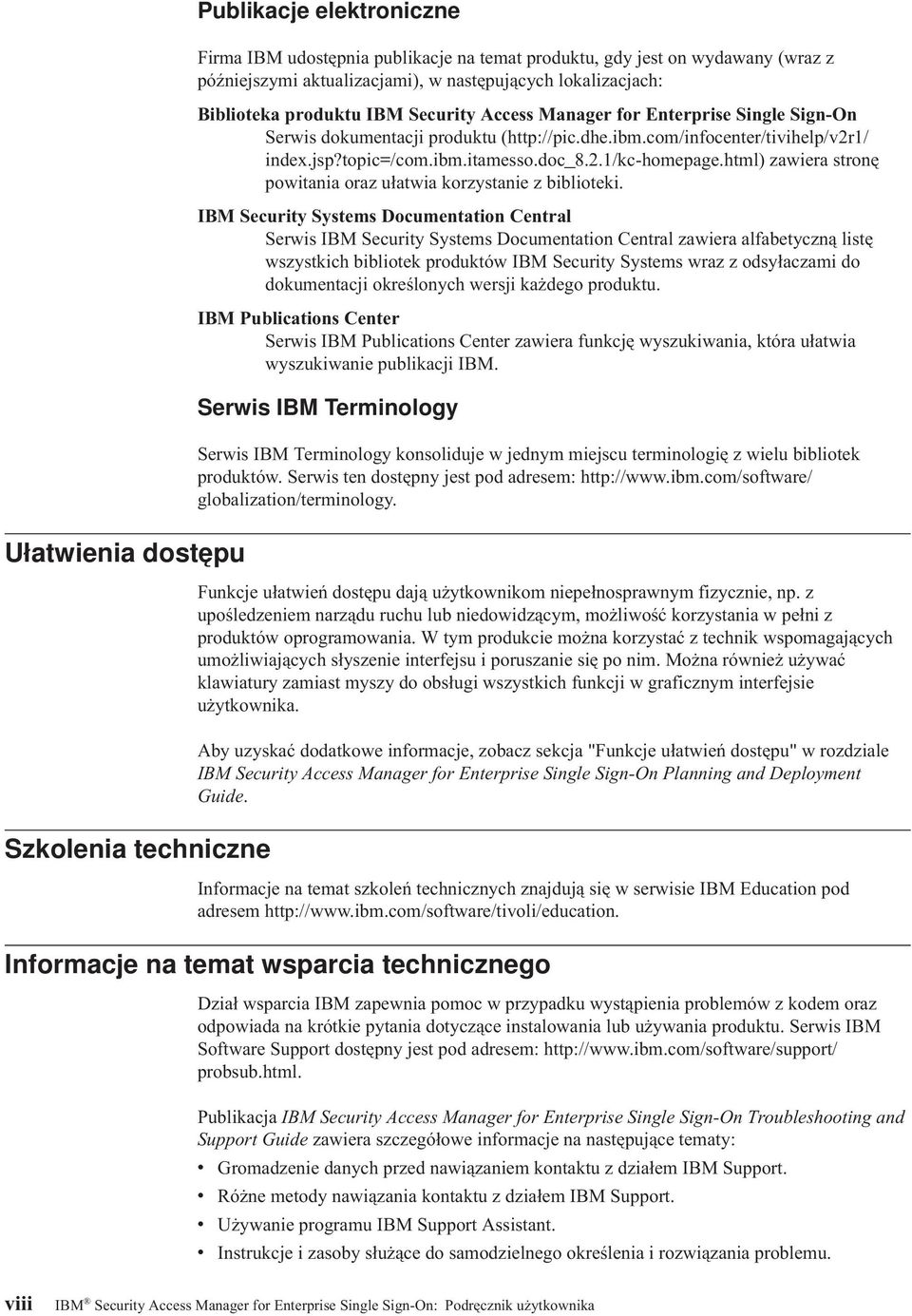 doc_8.2.1/kc-homepage.html) zawiera stronę powitania oraz ułatwia korzystanie z biblioteki.