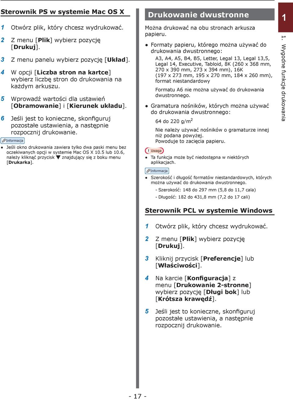 Jeśli okno drukowania zawiera tylko dwa paski menu bez oczekiwanych opcji w systemie Mac OS X 10.5 lub 10.6, należy kliknąć przycisk znajdujący się z boku menu [Drukarka].