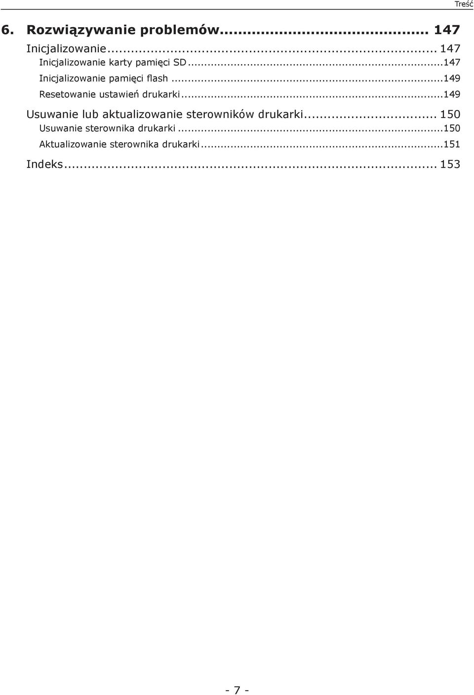 ..149 Resetowanie ustawień drukarki.