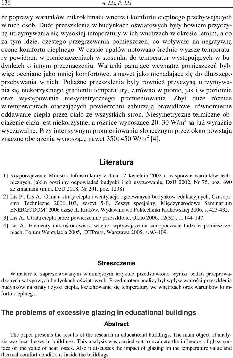 wpływało na negatywną ocenę komfortu cieplnego.