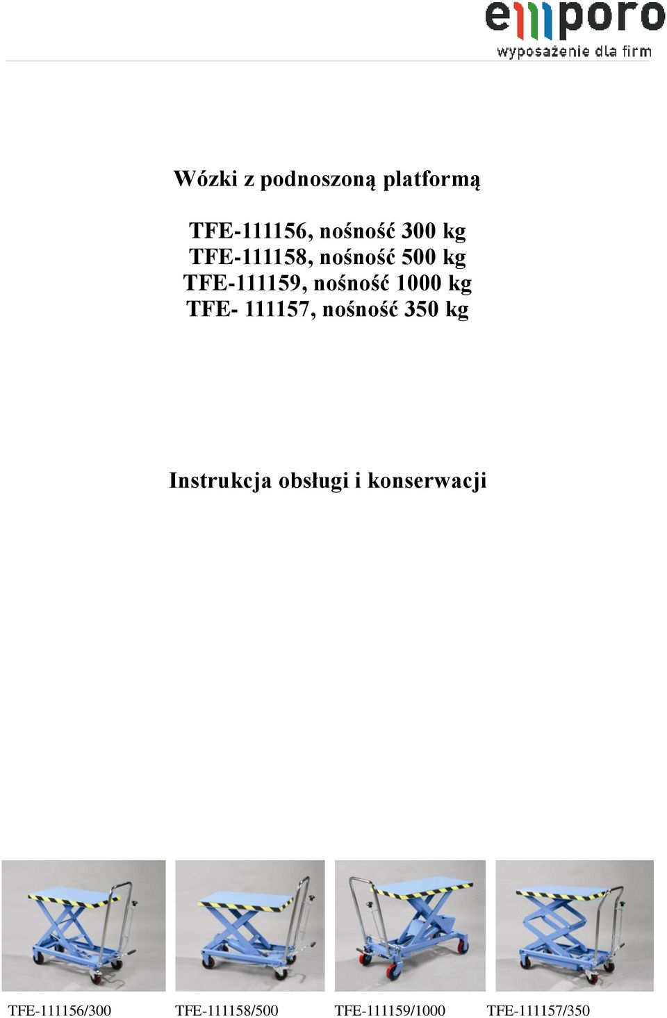 TFE- 111157, nośność 350 kg Instrukcja obsługi i