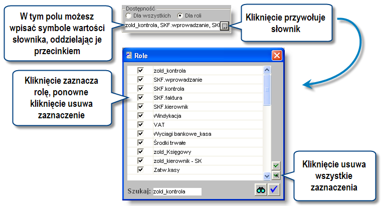 W wyświetlonym na ekranie słowniku można zaznaczyć pożądane wartości, klikając pola zaznaczenia, znajdujące się w ich wierszach. Ponowne kliknięcie zaznaczonego pola powoduje usunięcie zaznaczenia.