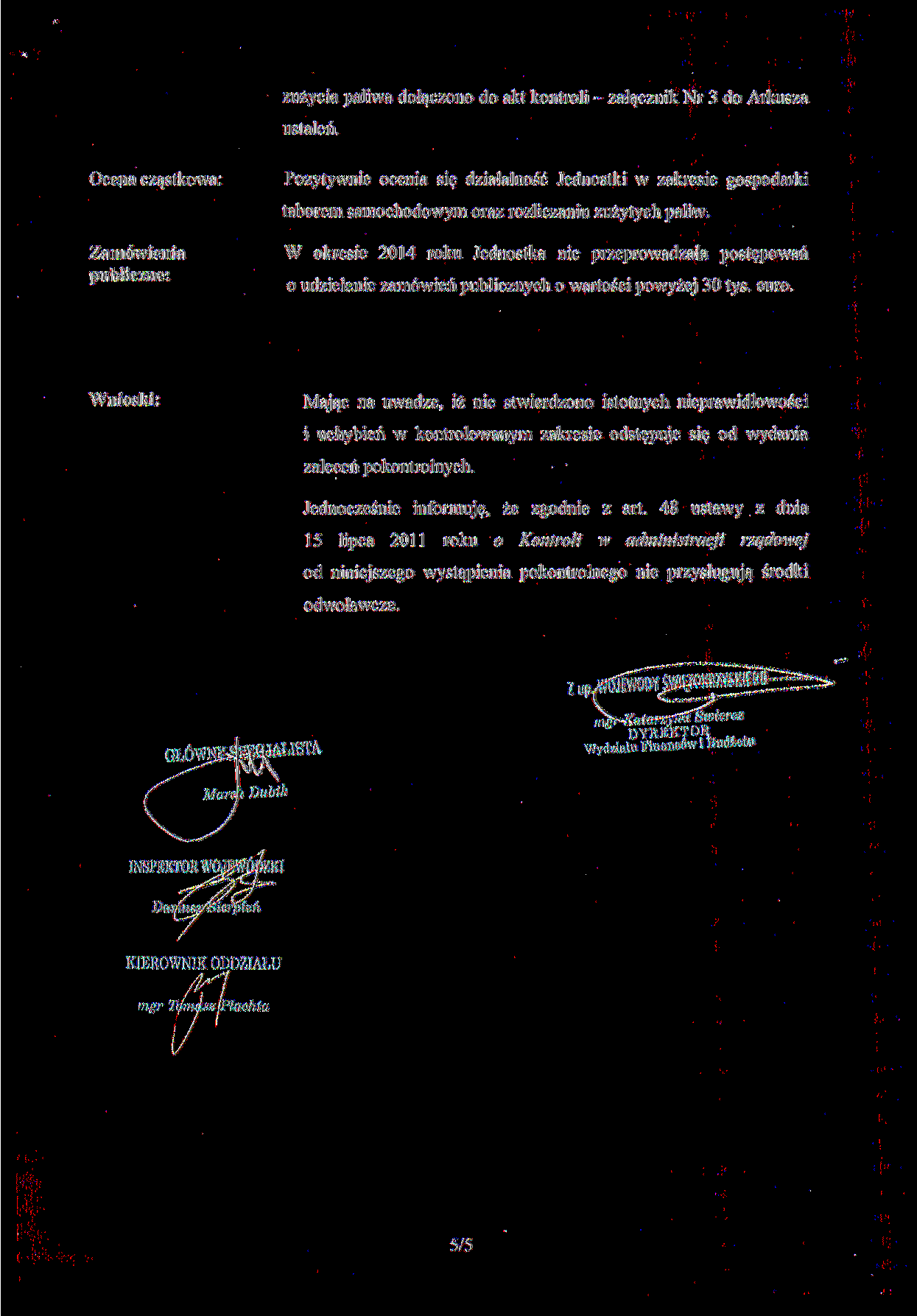 zużycia paliwa dołączono do akt kontroli - załącznik Nr 3 do Arkusza ustaleń.