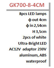 Punktowe oświetlenie LED GK702 8szt 4cm Punktowe oświetlenie LED GK700 8szt 4cm Dekoracyjne światło punktowe - Zestaw 8 lamp to idealne do podświetlania przejść, basenów, spa, łazienek, podbitek