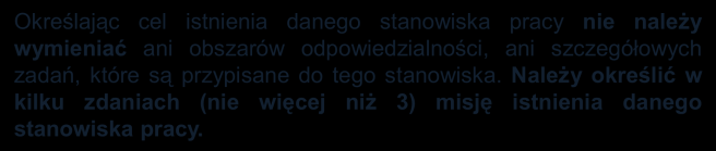 Konstrukcja formularza opisu wyższego stanowiska w służbie cywilnej 6.2. 6.3.