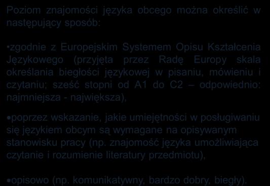 Konstrukcja formularza opisu wyższego stanowiska w służbie cywilnej D. WYMAGANE KOMPETENCJE I DOŚWIADCZENIE ZAWODOWE rodzaj wykształcenia oraz NIEZBĘDNE POŻĄDANE tytuł zawodowy wymagany na 1.