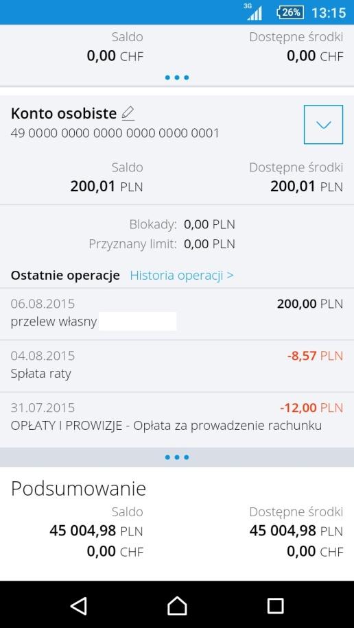 Pod listą rachunków znajdziesz informację o wartości sumy sald oraz dostępnych środków na wszystkich