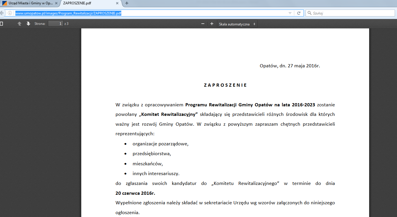 Nabór osób do Komitetu miał charakter otwarty, ogłosznie w tej sprawie zostało opublikowane na stronie internetowej gminy w dniu 27 maja 2016r.