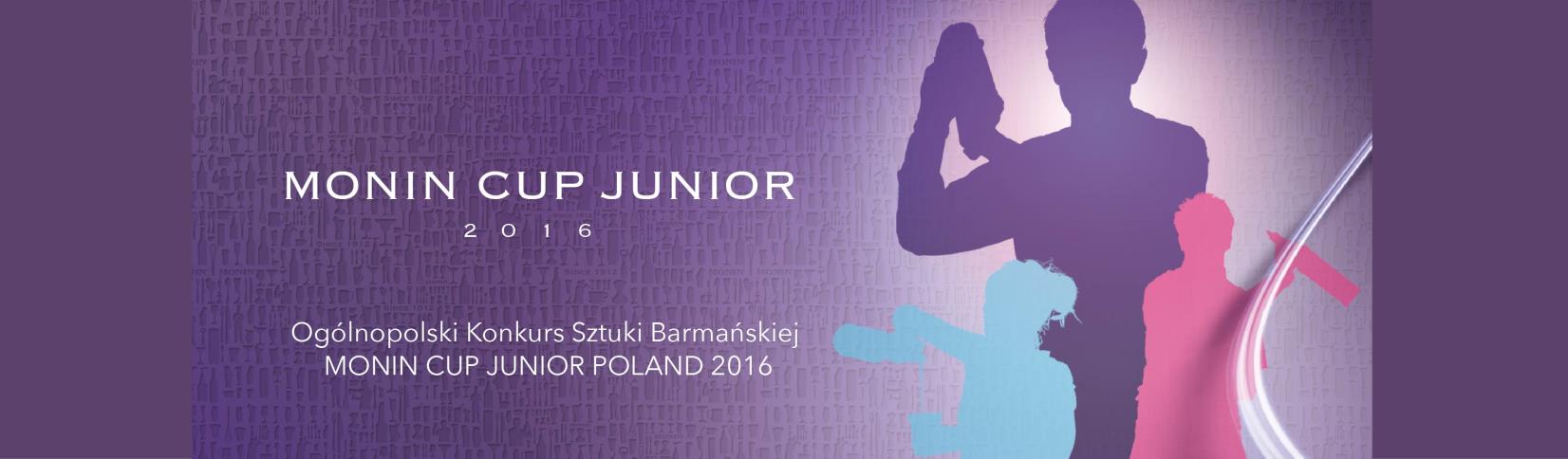 MONIN CUP JUNIOR 2016 REGULAMIN Przeczytaj uważnie regulamin konkursu. W razie pytań prosimy o kontakt na e-mail: monincup@moninpolska.