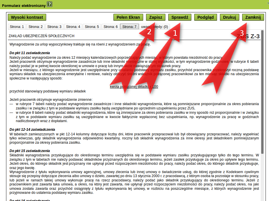 Krok 11: Po wypełnieniu formularza powinniśmy kliknąć Sprawdź (strzałka 1). System powie nam, czy uzupełniliśmy wszystkie wymagane pola. Następnie klikamy Zapisz (Strzałka 2).