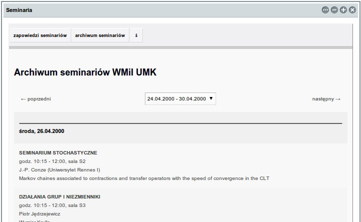 Wygląd menu głównego: W trybie przeglądania dostępne są dwie podstrony: zapowiedzi seminariów i archiwum seminariów.