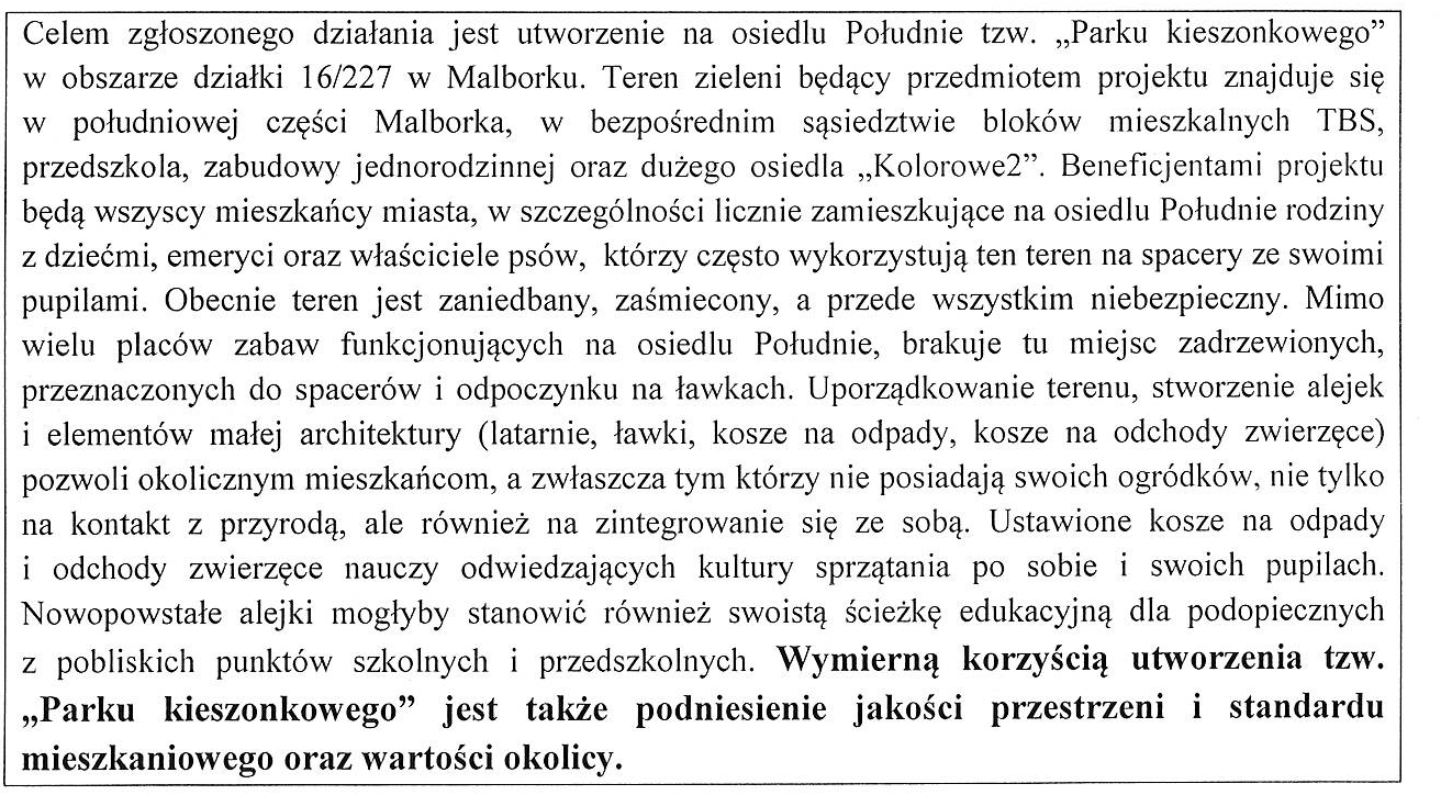 16. Park kieszonkowy Południe - kompleksowe zagospodarowanie terenu zieleni miejskiej położonego na osiedlu Południe, przy ulicy