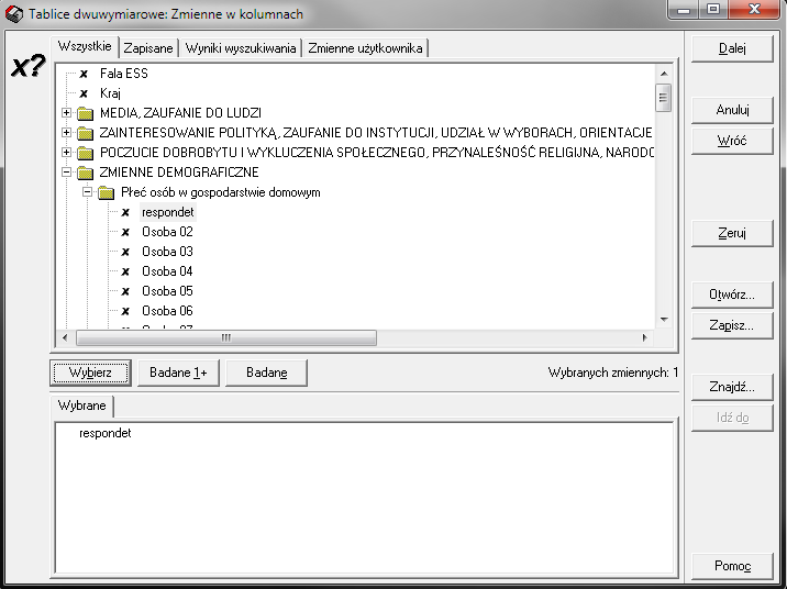 4 1 2 3 Dokładny opis okna patrz strona 9 (Tablice jednowymiarowe: Zmienne) Okno służy do wyboru zmiennych potrzebnych do analizy wartości wybranych zmiennych będą wyświetlone w KOLUMNACH.