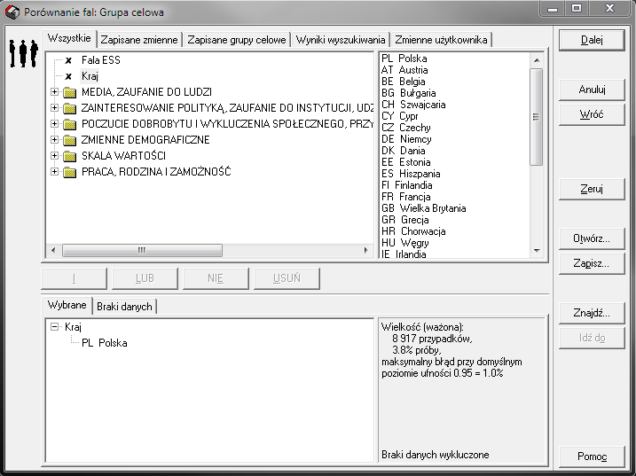 7 1 2 3 4 5 6 Dokładny opis okna patrz strona 8 (Tablice jednowymiarowe: Grupa celowa) W celu przeprowadzenia analiz na danych z Polski na Liście wszystkich zmiennych 1 zaznaczamy zmienną Kraj.