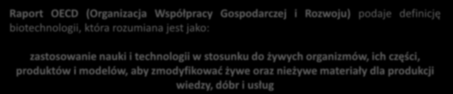 Raport OECD (Organizacja Współpracy Gospodarczej i Rozwoju) podaje