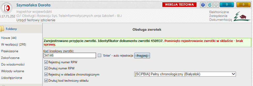 5) dodano blokadę możliwości zarejestrowania zwrotki do składu chronologicznego, gdy jest elementem sprawy papierowej lub dot.