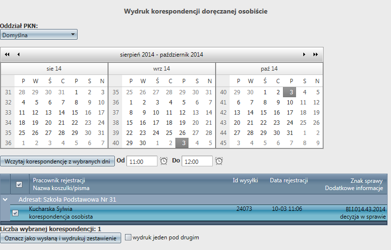 Pracownik kancelarii wczytuje odpowiedni wydruk korespondencji wskazując datę, a w razie potrzeby również godzinę rejestracji korespondencji Po wczytaniu