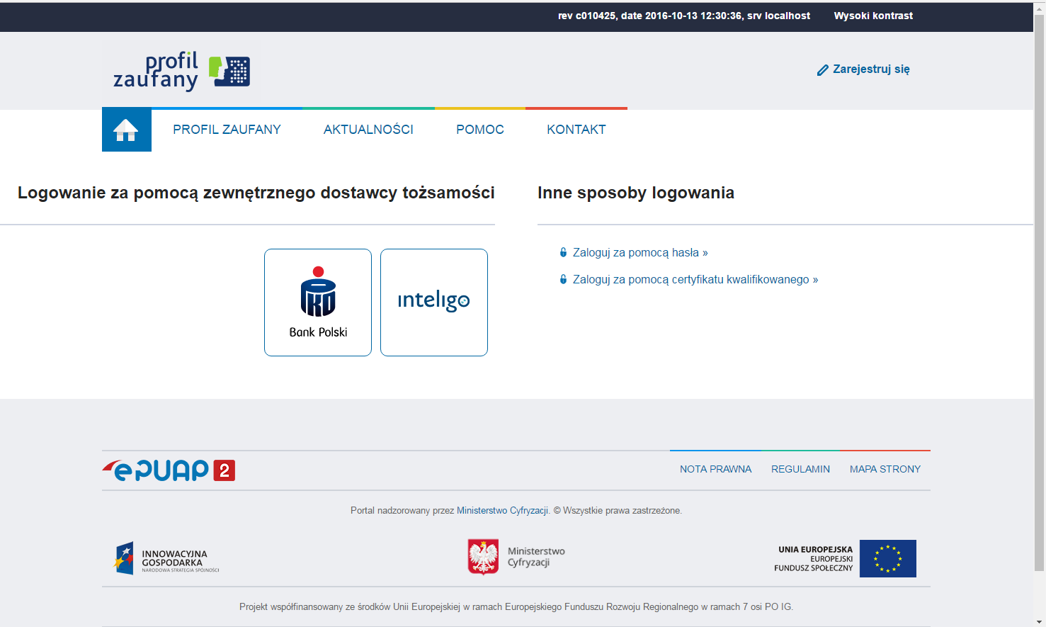 Krok 2: Pojawia się ekran, na którym wybieramy bank. Dokonujemy logowania za pośrednictwem banku. Krok 3: Jesteśmy w epuap.