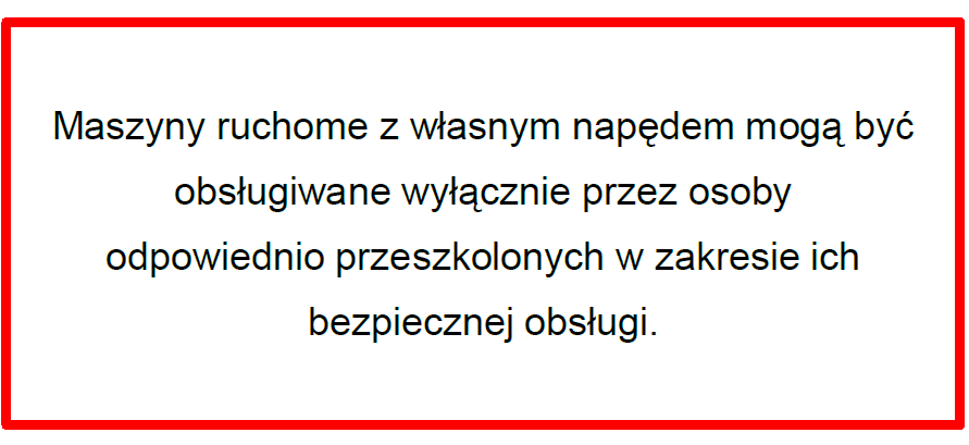 Nie wolno samemu naprawiać, modernizować maszyn jeśli