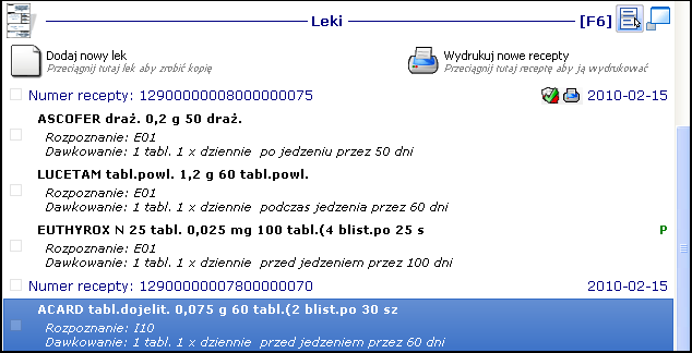 1. Funkcje W pierwszej kolejności przy właściwej recepcie w polach wyboru, należy ustawić znaczniki zaznaczania - opisane w ppkt 1. Rys. 97. Okno: Wizyta: zakładka Leki. Rys. 95.
