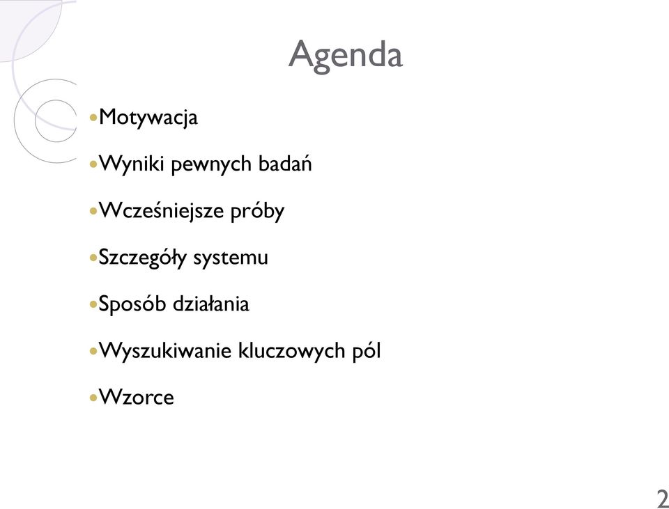 próby Szczegóły systemu Sposób