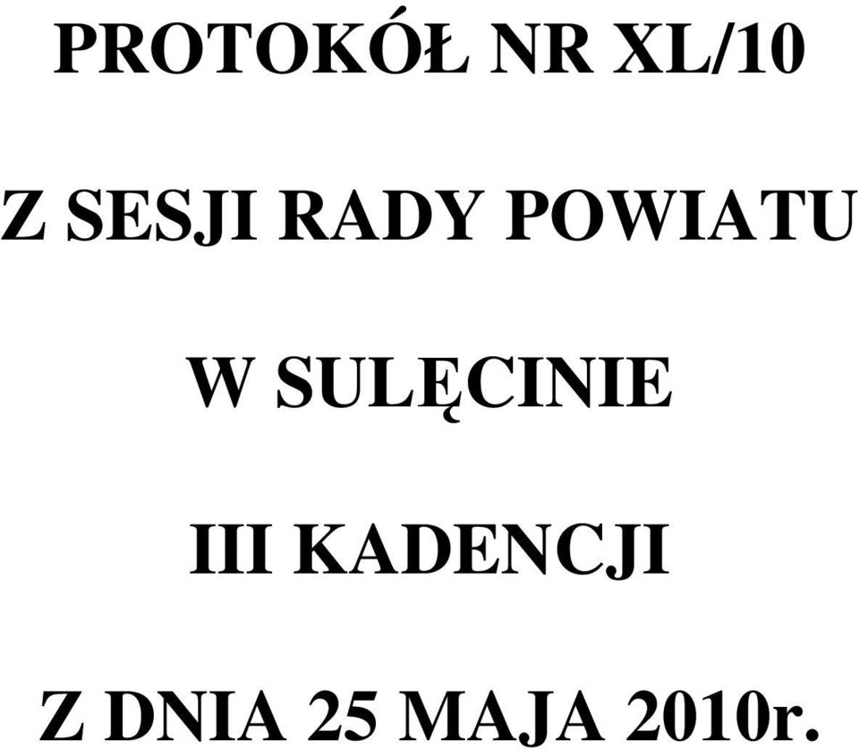 SULĘCINIE III