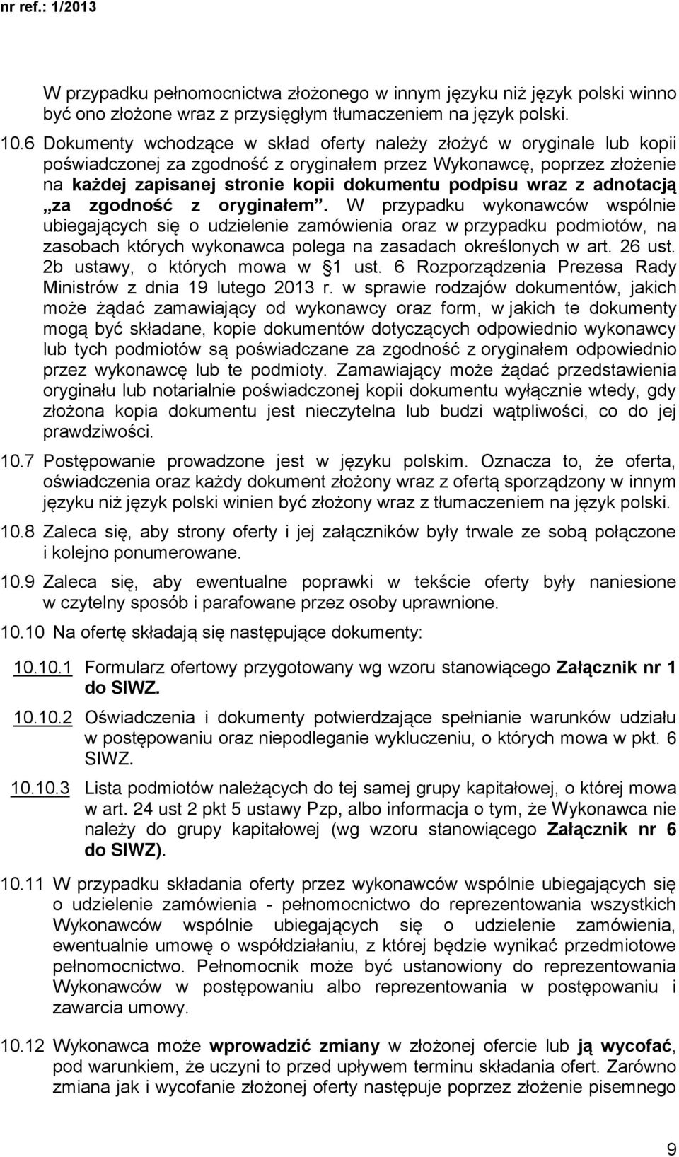 wraz z adnotacją za zgodność z oryginałem.