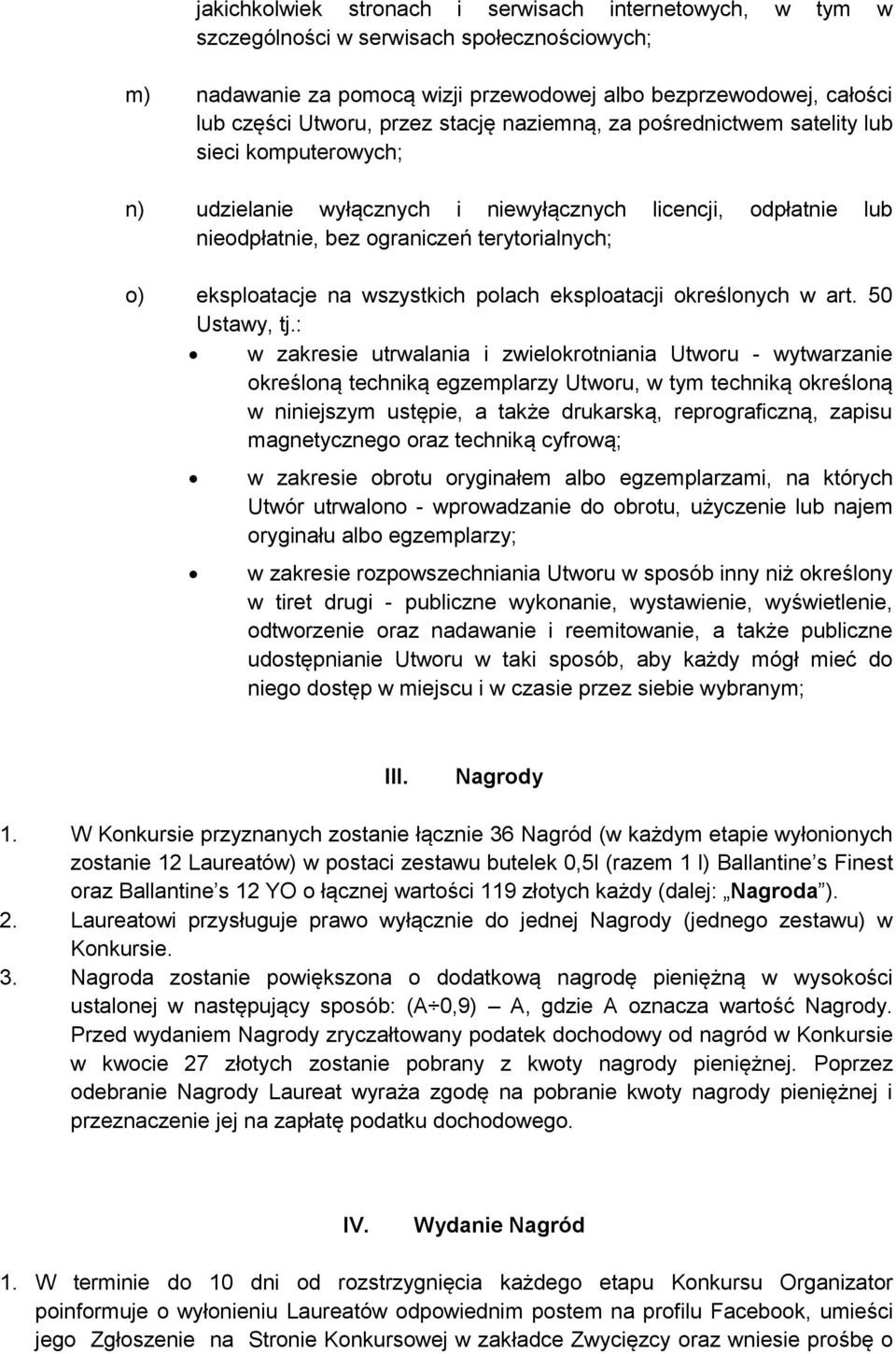 wszystkich polach eksploatacji określonych w art. 50 Ustawy, tj.