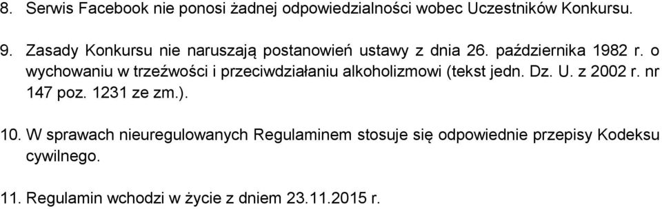 o wychowaniu w trzeźwości i przeciwdziałaniu alkoholizmowi (tekst jedn. Dz. U. z 2002 r. nr 147 poz.