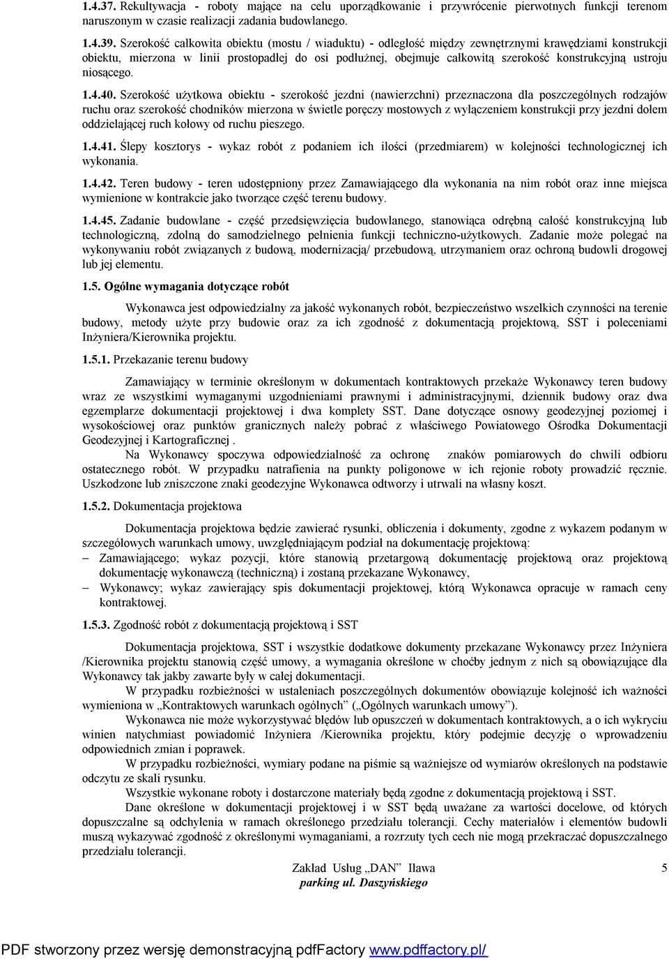 konstrukcyjną ustroju niosącego. 1.4.40.