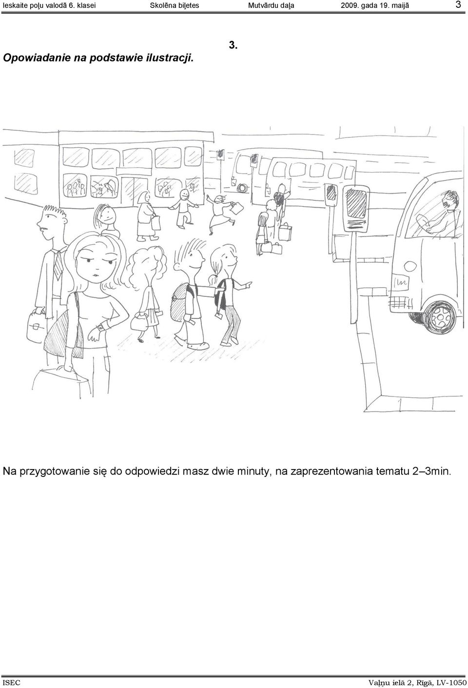 biļetes Mutvārdu daļa